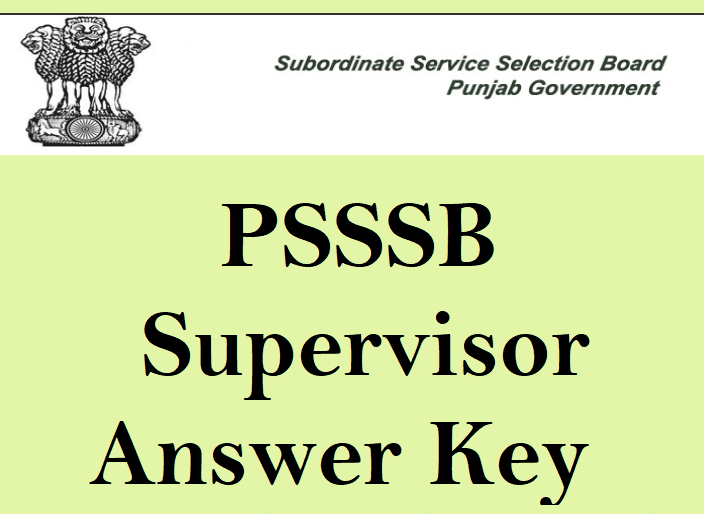 PSSSB Supervisor Answer Key
