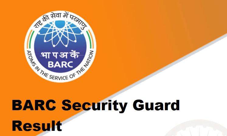 BARC Security Guard Result