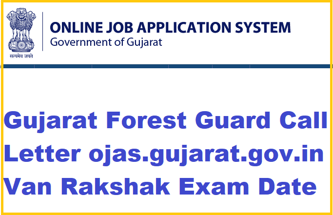 Gujarat Forest Guard Call Letter