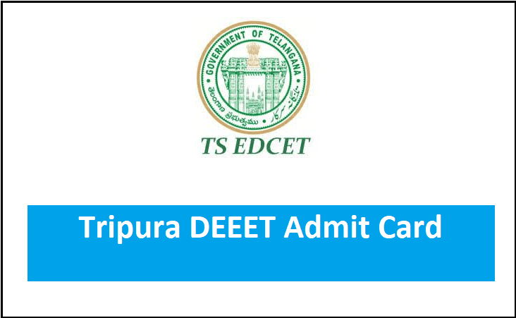 Tripura DEEET Admit Card