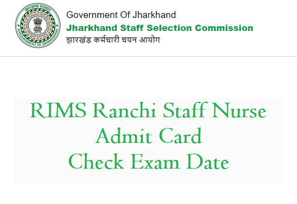 RIMS Ranchi Staff Nurse Admit Card