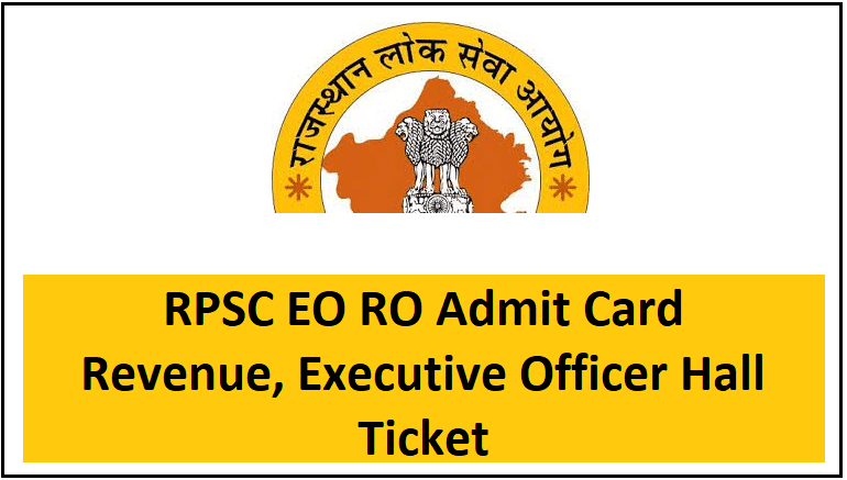 RPSC EO RO Admit Card